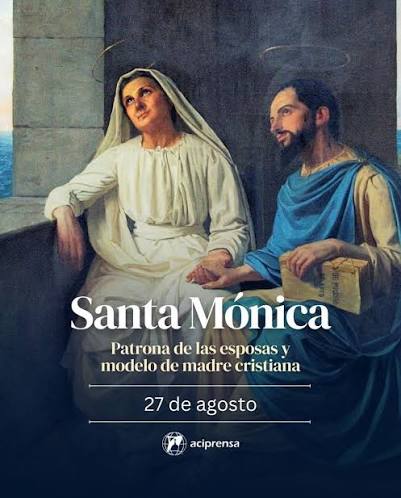 Cada 27 de agosto, la Iglesia celebra a Santa Mónica, patrona de las  esposas, modelo de mujer y de madre. ⁣ ⁣ “¡Cuántas lágrimas derramó esa  santa mujer por la conversión del