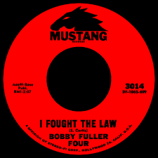 Image result for I Fought The Law - Bobby Fuller Four