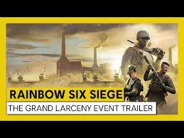 Maybe you would like to learn more about one of these? Rainbow Six Siege Launches The Grand Larceny Limited Time Event Gamegrin