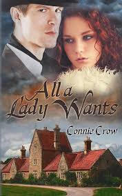 All a Lady Wants: Crow, Connie: 9781606593721: Amazon.com: Books