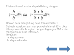 Maybe you would like to learn more about one of these? Soal Efisiensi Transformator Kelas 9 Smp Dan Pembahasannya Doc Jawabanku Id