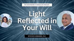 Light Reflected in Your Will