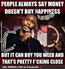 Winkal Share The Fun Best Funny Pictures Money Doesnt Buy Happiness Dave Chappelle