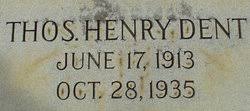 Thomas Henry Dent (1913-1935)