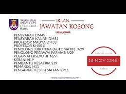 Senarai kerjaya pilihan negeri johor, kedah, kelantan, melaka, negeri sembilan, pahang, perak, perlis, pulau pinang, sabah, sarawak, selangor & terengganu. Jawatan Kosong Uitm Cawangan Johor Kampus Segamat Dan Kampus Pasir Gudang Youtube
