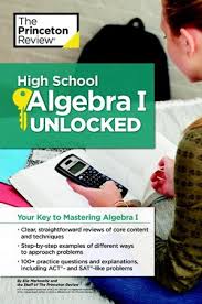 Read chapter a day and you'll unlock an achievement; High School Algebra I Unlocked Ebook Princeton Review 9781101882207 Christianbook Com