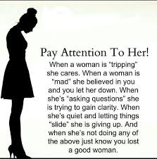 Pay Attention Good Woman Quotes Silent Quotes Life Quotes