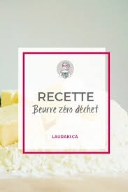 Recette De Beurre Maison Lauraki Maman Zero Dechet Zero Waste Lifestyle Natural Mom Zero Waste