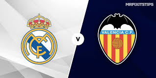 Tottenham boss jose mourinho reportedly interested in real madrids militao. Real Madrid Vs Valencia Betting Tips Preview Mrfixitstips