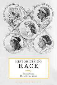 Historicizing race