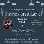 Stories on A Lark- A Storytelling Event