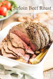 perfect sirloin beef roast