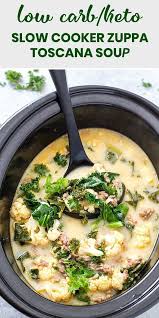 Slow Cooker Low Carb Zuppa Toscana Soup Keto Friendly Gal On A Mission Recipe Toscana Soup Slow Cooker Soup Zuppa Toscana Soup