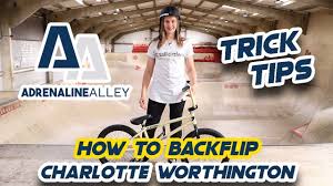 🇬🇧 gb bmx athlete 🌍. The Bloom Bmx How To Backflip With Charlotte Worthington Worthington Charlotte Pro Athletes