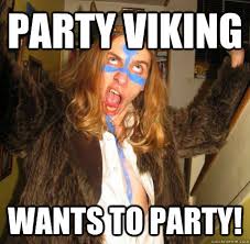 Party Viking memes | quickmeme