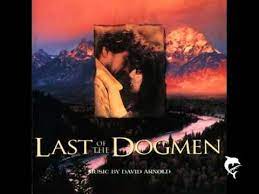 Last Of The Dogmen David Arnold Leaving Forever Movie Soundtracks David Arnold Music Videos