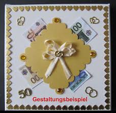 Originelle geldgeschenke goldene hochzeit bei ilkasgeschenke.de gibt es geschenke für jeden anlass. Geschenk Goldene Hochzeit Goldhochzeit 50 Hochzeitstag Verpackung Geldgeschenk Ebay