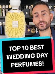 Top 10 Best Wedding Day Perfumes to Enchant You