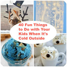 Buzzfeed as is something for everyone interested in hair, makeup, style, and. 40 Fun Things To Do With Your Kids When It S Cold Outside