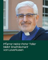 Pfarrer Heinz-Peter Teller bleibt Stadtdechant von Leverkusen