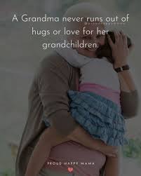 Grandchildren quotes sayings to make your heart warm 2020 posted on september 6, 2020 author elizabeth comment(0) grandchildren quotes: 75 Best Grandma Quotes About Grandmothers And Their Love