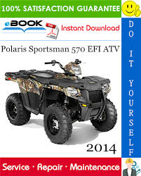 Polaris ranger service manual ebay. 2014 Polaris Sportsman 570 Efi Atv Service Repair Manual In 2020 Repair Manuals Repair Sportsman