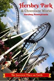 Hersheypark And Chocolate World Hershey Pennsylvania Pennsylvania Travel Hershey Park Summer Road Trip