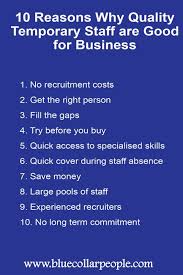 10 Reasons Why Quality Temporary Staff Are Good For Business Perth Blue Collar People Staffing Agency Staffing Agency Marketing Staffing Agency Business