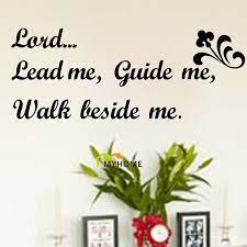 Guide Me Lord Quotes Quotesgram
