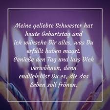 Glückwünsche Zum Geburtstag Der Schwester Sprüche Karten