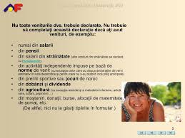 Intrebarea mea e mai simpla (sper). Ppt Se CompleteazÄƒ Doar De Persoanele Fizice Se ReferÄƒ La Veniturile Din Anul 200 8 Powerpoint Presentation Id 6228316