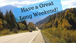 Image result for enjoy long weekend