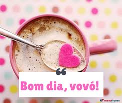 A data foi escolhida por ser uma referência a santa. Mensagens De Bom Dia Para Avo Linda E Querida