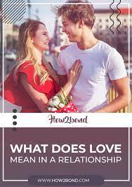What Does Love Mean In A Relationship