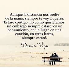 Aunque La Distancia Nos Suelte De La Mano Frases De Distancia Frases De Deseo Frases De Te Amo