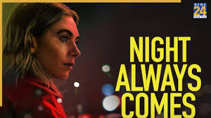 Night Always Comes Review: Vanessa Kirby Shines In A Dark, Tense Thriller