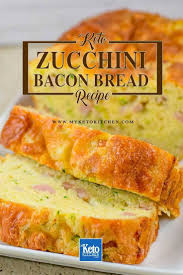 Keto Zucchini Bread Recipe Low Carb Bacon Cheese Loaf Recipe Recipes Low Carb Zucchini Bread Keto Recipes Easy
