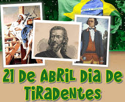 Sua execução aconteceu no rio de janeiro, em 21 de abril de 1792. Feriado Nacional 21 De Abril O Dia De Tiradentes