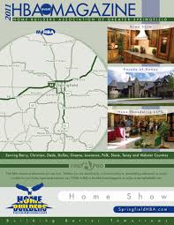 Maybe you would like to learn more about one of these? Hba Event Magazine 2011 By Home Builders Association Of Greater Springfield Issuu