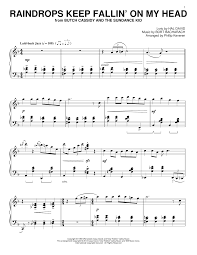 1 pop hit and an oscar winner for best original song as part of the soundtrack to one of the biggest movies of 1969, the. Raindrops Keep Fallin On My Head Piano Solo Print Sheet Music Now