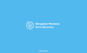 Thats literally all you have to do. 4 Cara Mengatasi Windows Error Recovery Penyebab Solusi