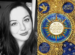 Q&A: Rory Power, Author of 'In a Garden Burning Gold'