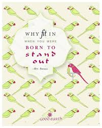 Why Fit In When You Were Born To Stand Out Blue Wallpaper Why Fit In When You Were Born To Stand Out Dr Seuss Childrensday2017 Goodearthgumdrops Inspirational Quotes Children S Day 2017 Beautiful Mind