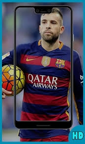 Hd wallpapers and background images. Wallpaper Jordi Alba For Android Apk Download