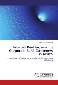 Experience the world of difference with bank muscat's corporate banking services, which caters to the domestic and overseas needs of small businesses and medium and large corporate entities. Internet Banking Among Corporate Bank Customers In Kenya A Case Study Of Kenya Commercial Banks Customers In Kisumu By Ondiek Collins Oduor 2012 02 01 Amazon De Shah Qasim H Bucher