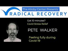 From surviving to thriving.this is the seminal popular book on complex ptsd (cptsd) and is written by a man who suffers from the illness, himself. Pete Walker Feeling Fully During Covid 19 Youtube