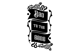 Bad To The Bone Svg Cut Files Download Free Svg Files For Cricut Air 2