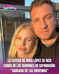 💣 LA ESPOSA DE MAXI LÓPEZ SE HIZO CARGO DE LOS RUMORES DE SEPARACIÓN:  "CANSADA DE LAS MENTIRAS" 👉 Tras su visita a la Argentina, comenzó a  circular que Maxi López estaría