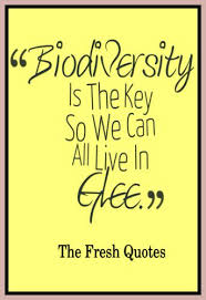 Importance Of Biodiversity Quotes And Slogans Quotes And Sayings Slogan Quote Quotes Fresh Quotes