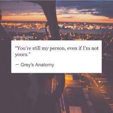 You Re Still My Person Pictures Photos And Images For Facebook Tumblr Pinterest And Twitter